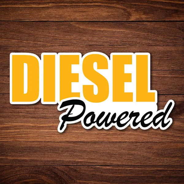 Diesel Powered