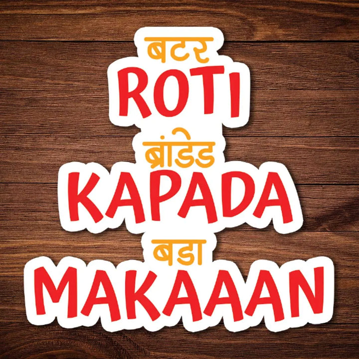 Roti Kapada Makaaan