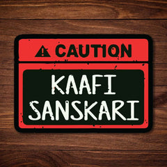 Kaafi Sanskari