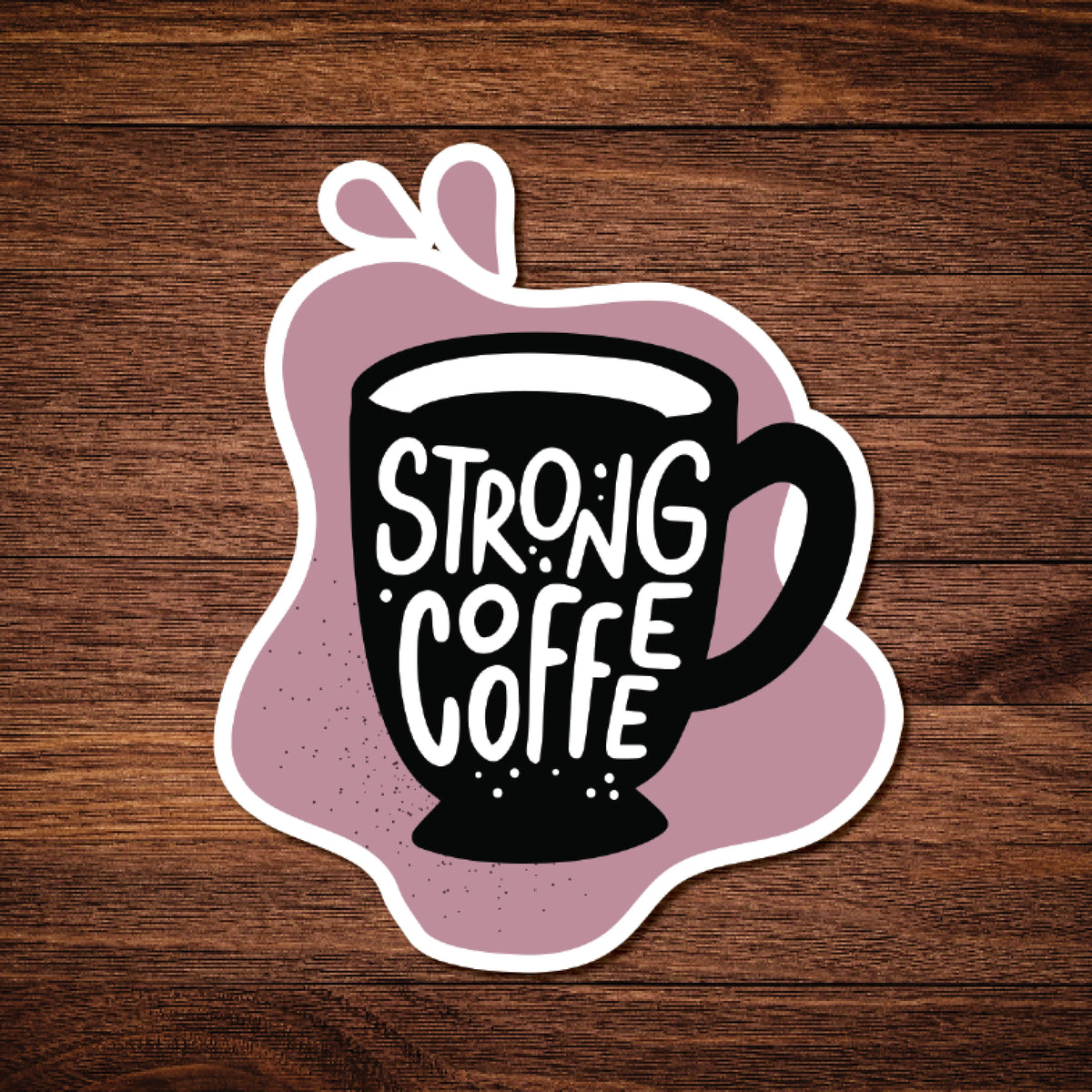 Strong Coffee