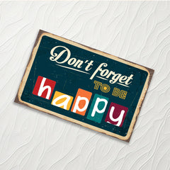 Don't forget be happy - Credit Card Skin