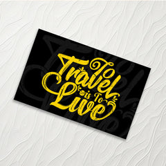 To travel is to live - Credit Card Skin