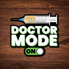 Doctor Mode On