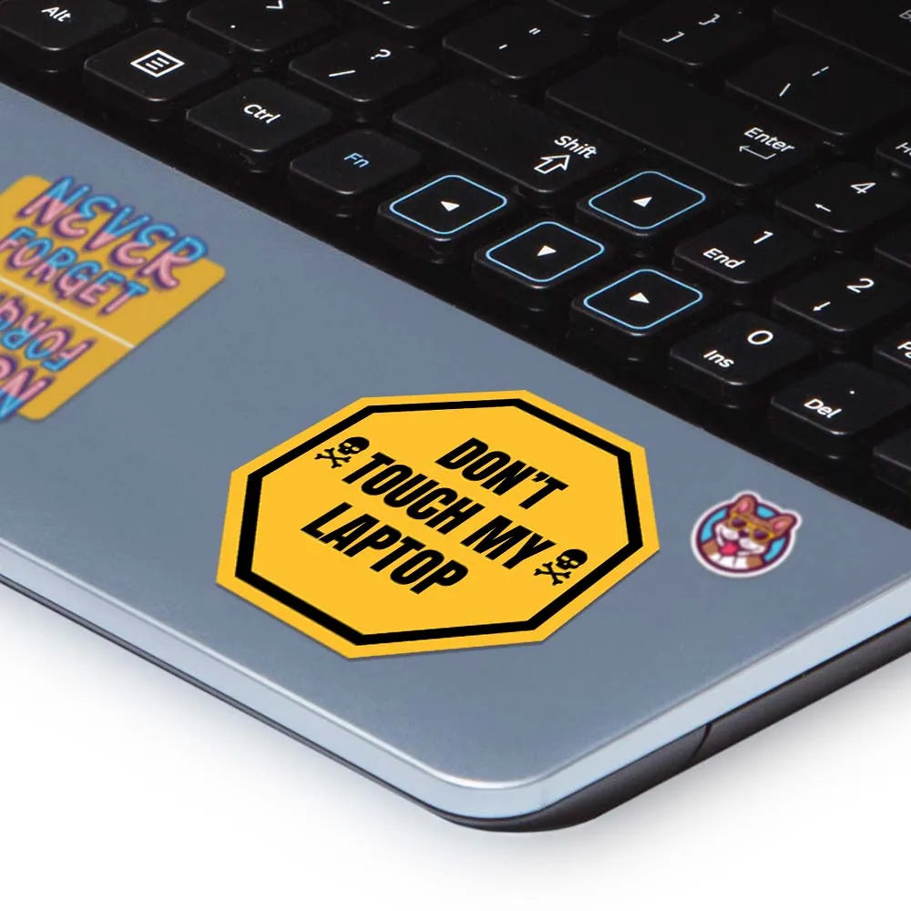 Don't Touch My Laptop