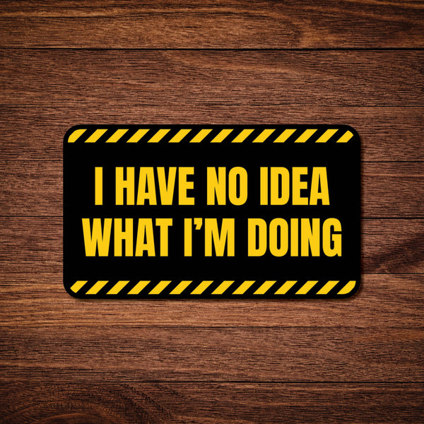 No Idea