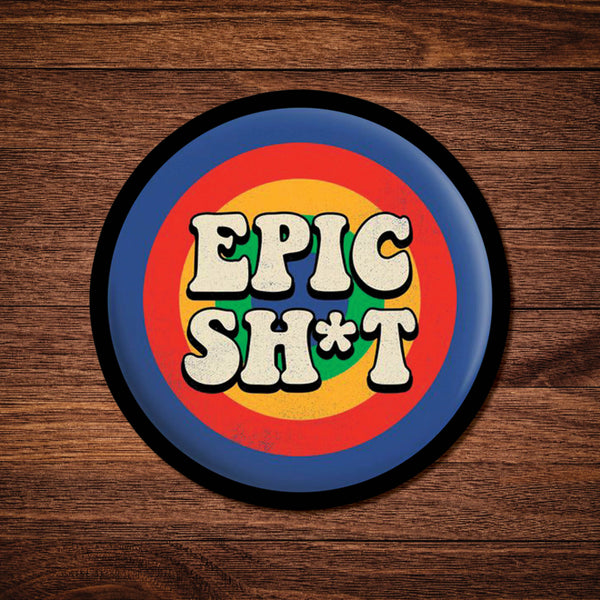 Epic Shit