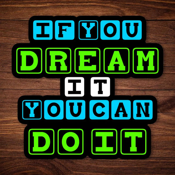 You Can Do It