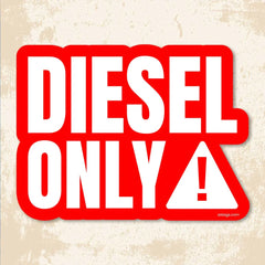 Diesel Only - Bumper Sticker