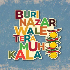 Buri Nazar Wale - Bumper Sticker