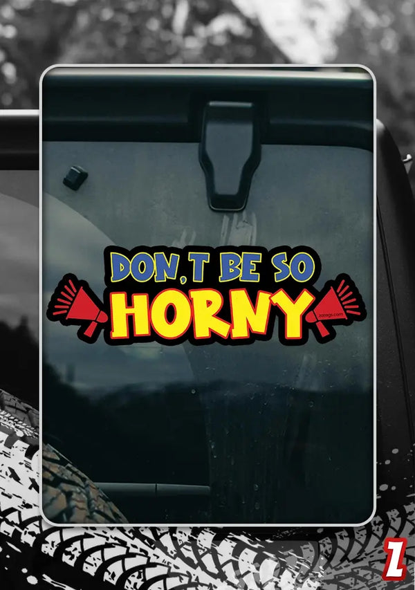 Horny - Bumper Sticker