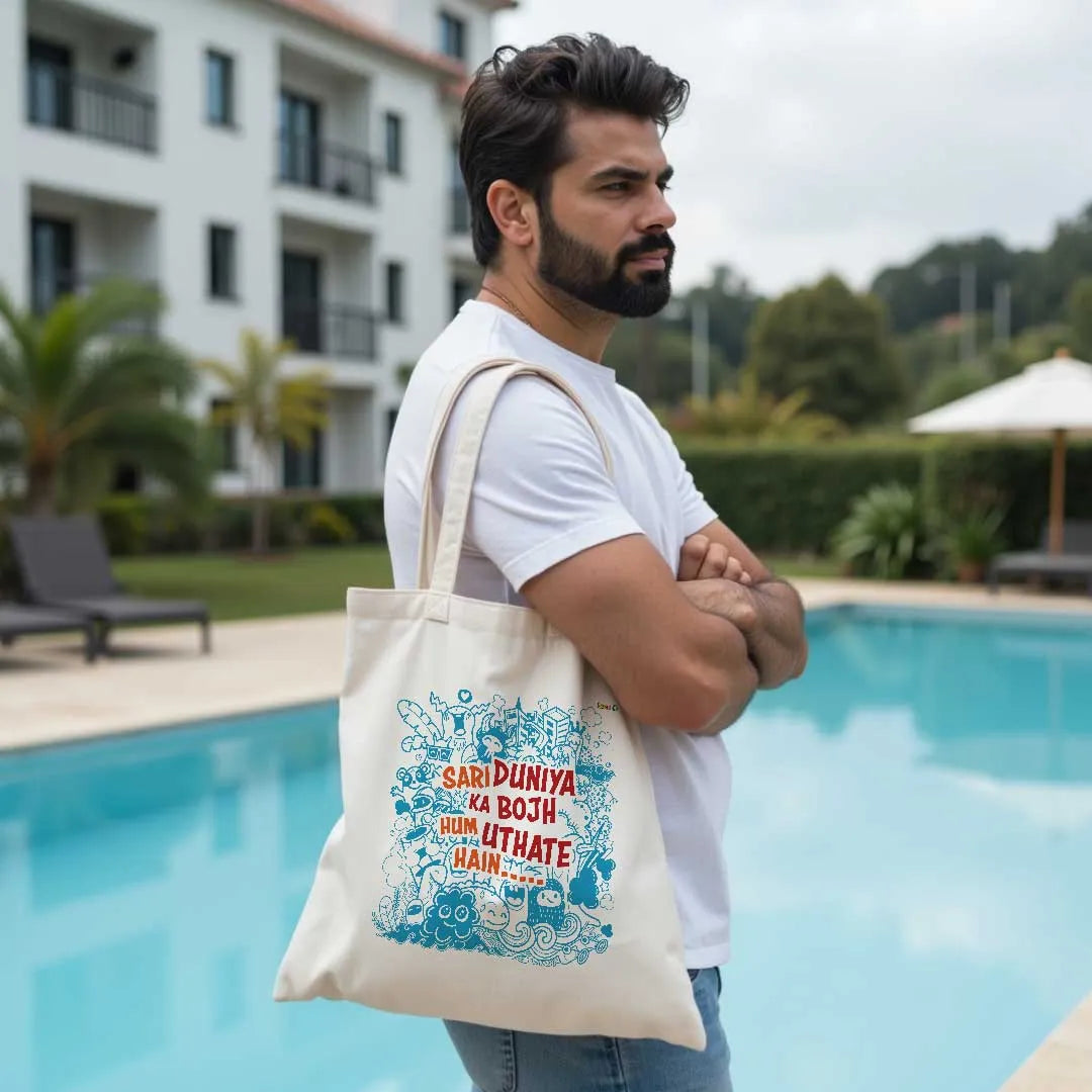Sari Duniya Ka Bojh - Tote Bag Lite