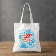 Sari Duniya Ka Bojh - Tote Bag Max