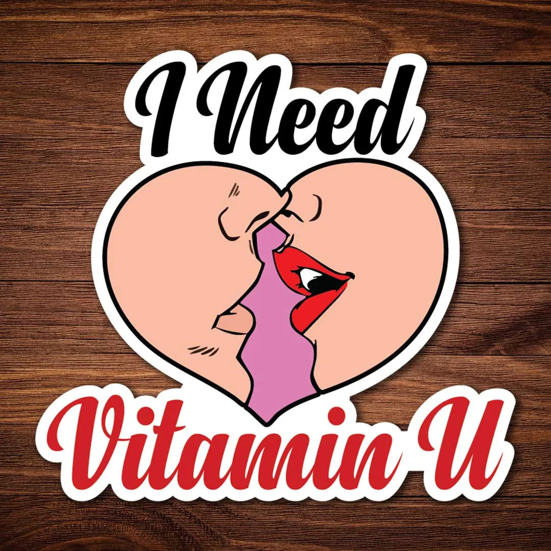 I Need Vitamin U