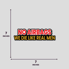 No Airbags - Bumper Sticker