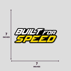 Built For Speed - Bumper Sticker