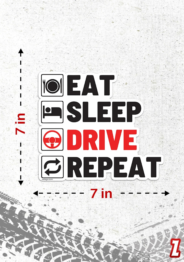 Bumper Sticker Repeat Eat Sleep Drive Repeat - Bumper Sticker Sticker | Zatags – Zatags