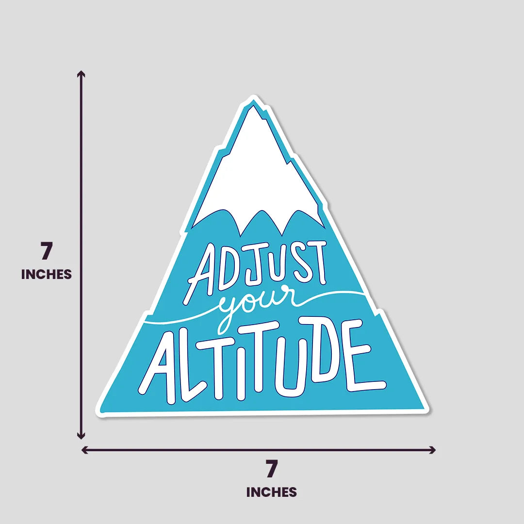 Adjust Your Altitude - Bumper Sticker