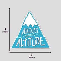 Adjust Your Altitude - Bumper Sticker